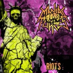 Maniac Forces : Riots